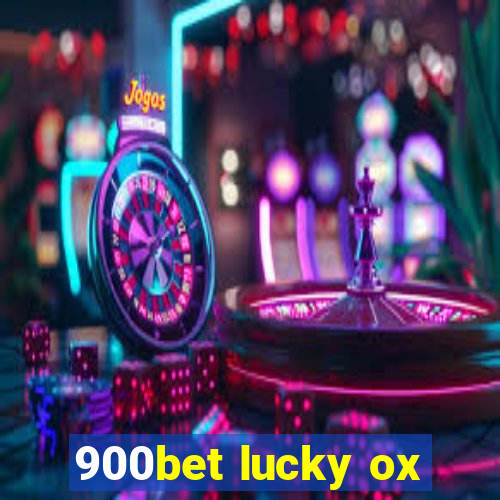 900bet lucky ox